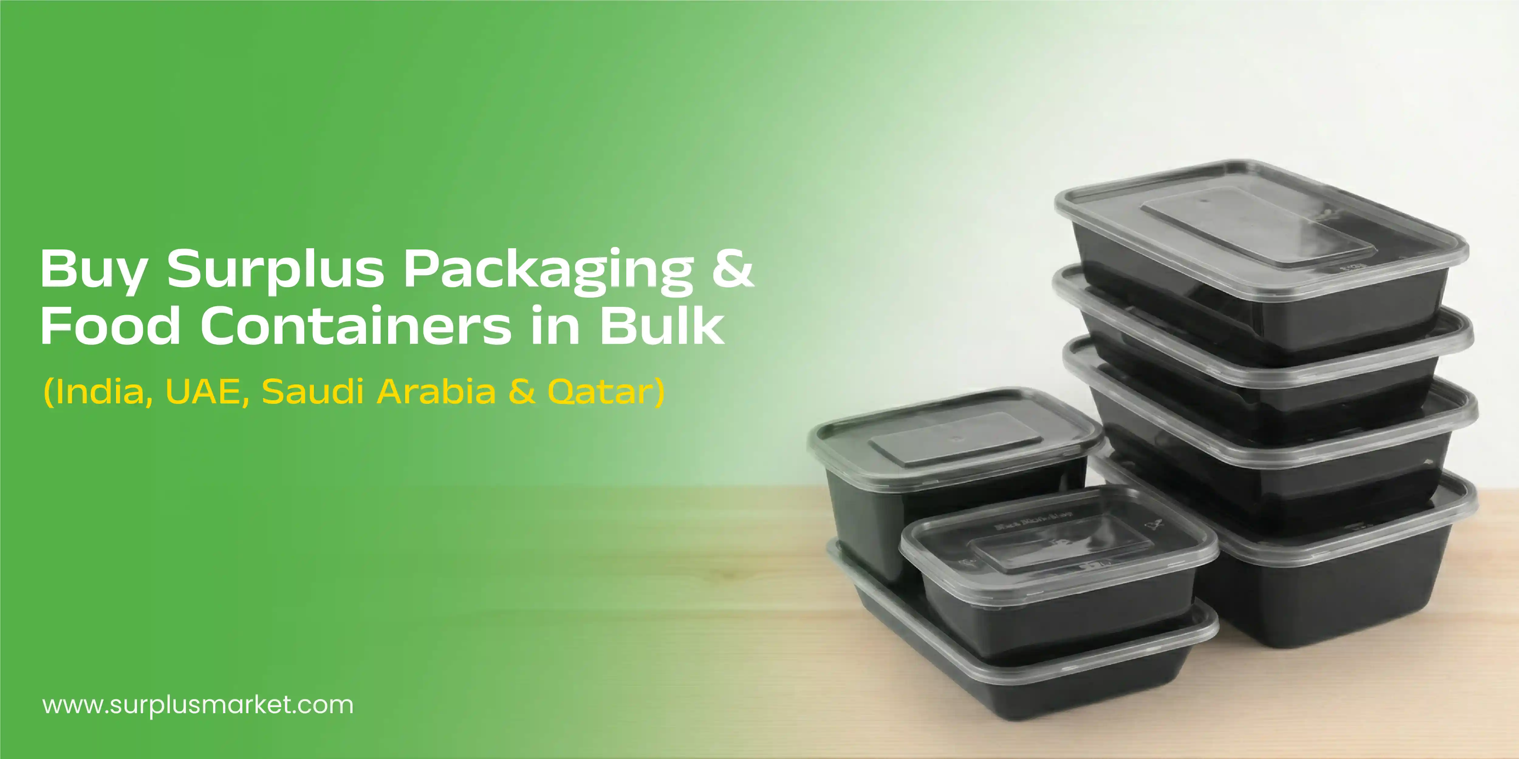 Buy Surplus Packaging & Food Containers in Bulk for Food Businesses
