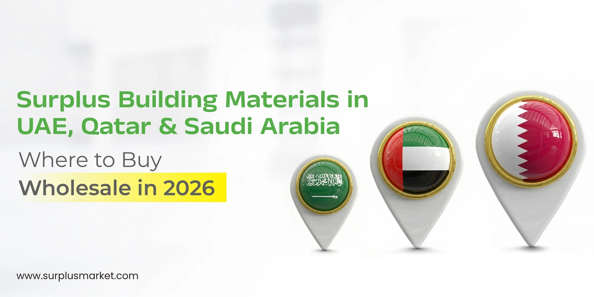 Surplus Building Materials in UAE, Qatar & Saudi Arabia: Where to Buy Wholesale in 2026