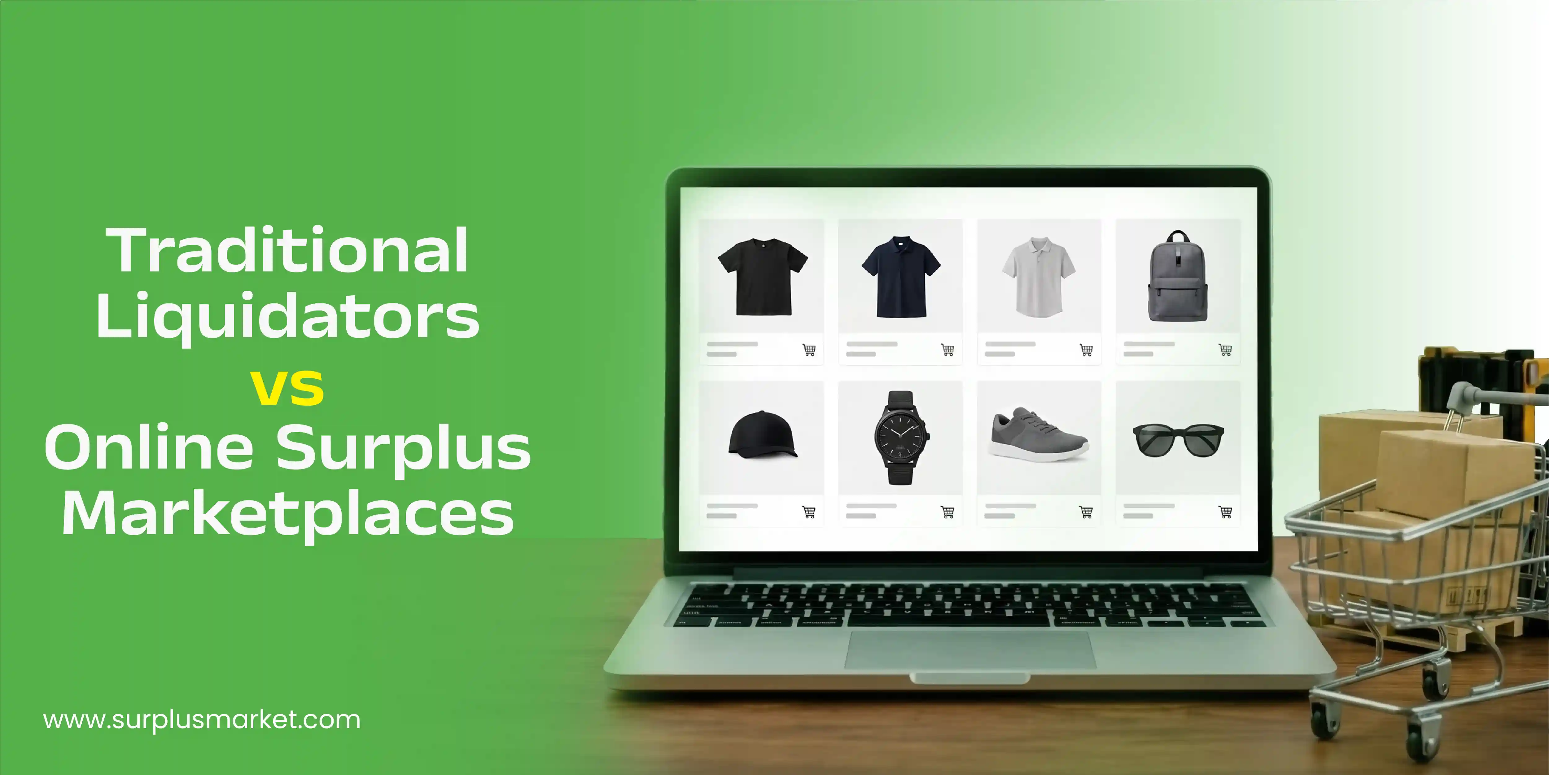 Traditional Liquidators vs Online Surplus Marketplaces
