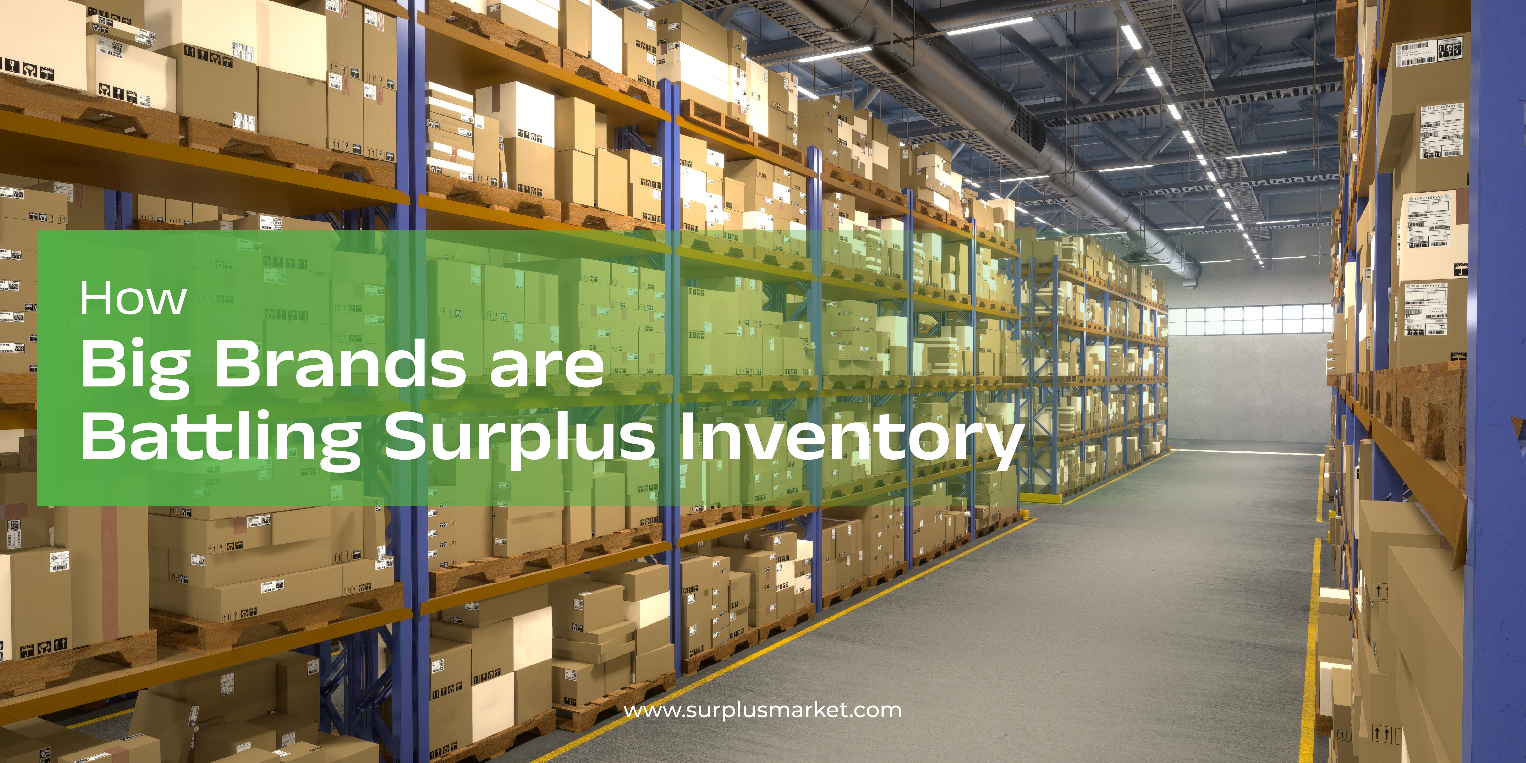 How Big Brands Are Battling Surplus Inventory!